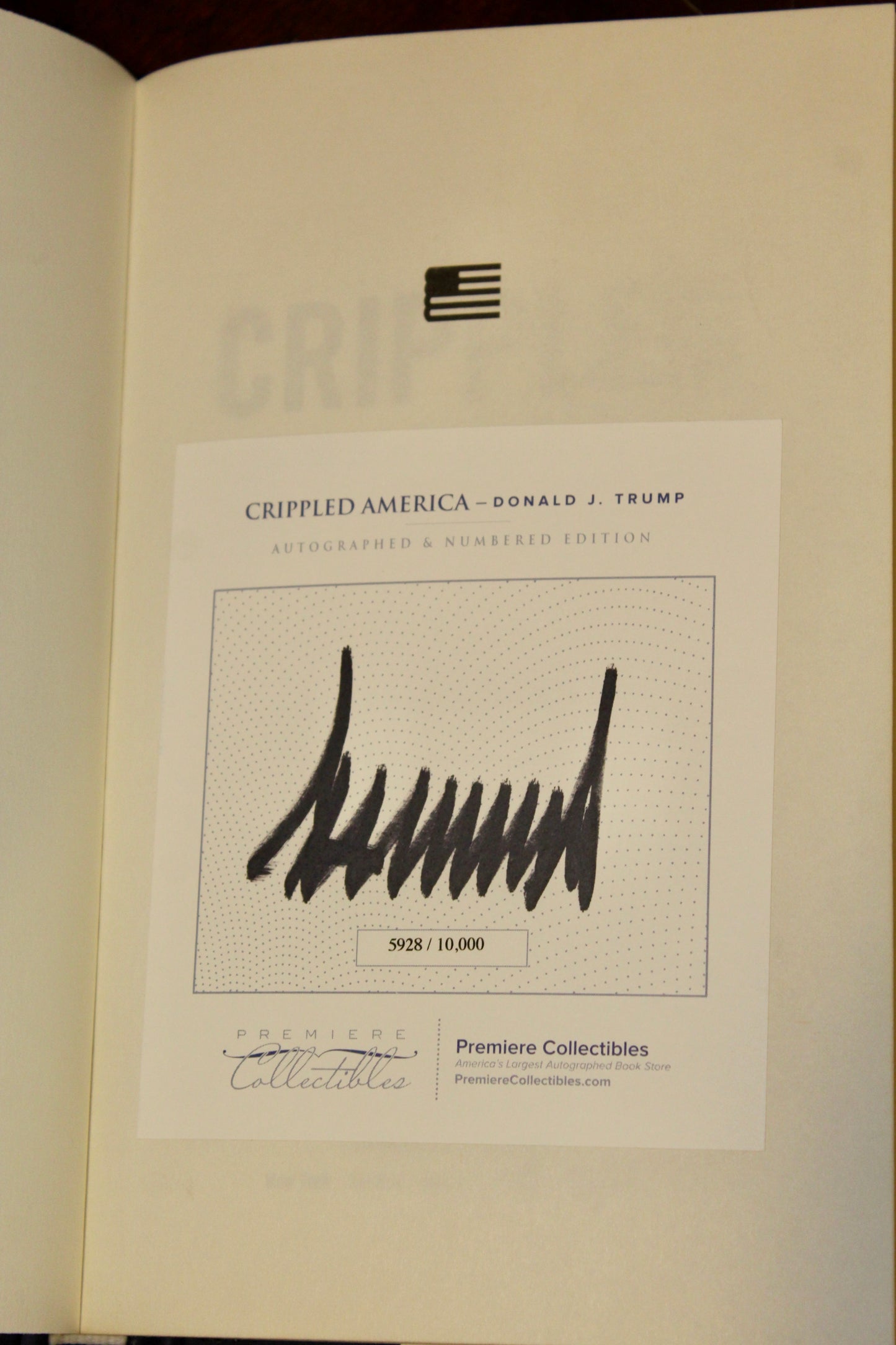 Donald J. Trump Signed "Crippled America: How to Make America Great Again" Book